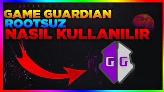 GAME GUARDİAN ROOTSUZ NASIL KULLANILIR ?