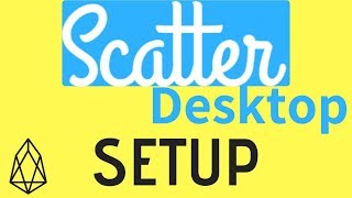 How To Setup Scatter Desktop Wallet - Hodl EOS