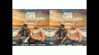 GOOD LIFE TERE YAAR DI//DEEP JANDU AND BOHEMIA//NICE SONG//?????