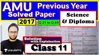 2017 Solved Paper Class 11 AMU (Science +diploma) सॉल्वड पेपर अलीगढ मुस्लिम यूनिवर्सिटी  कक्षा  11.