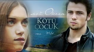 Мерич и Кайла / Meriç & Kayla/ - "Мой океан - это ты"