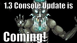 Terraria 1.3 Console Update Coming Before 2018! Release Date News