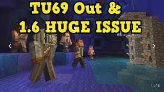 Minecraft Xbox 360 / PS4 - TU69 Out Now But 1.6 DELAYED