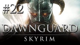 Skyrim Dawnguard DLC #22 - Let's Play Skyrim Dawnguard German - Skyrim Dawnguard Gameplay DLC