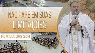 Não pare em suas limitações - Pe. Bruno Costa (29/06/18)