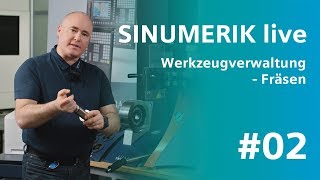 SINUMERIK live - Werkzeugverwaltung beim Fräsen