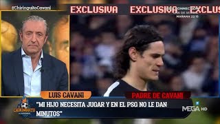 ?"CAVANI quiere IRSE del PSG, me gustaría que al ATLETI", su PADRE en EXCLUSIVA con EL CHIRINGUITO