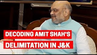 Decoding Amit Shah's delimitation in Jammu and Kashmir