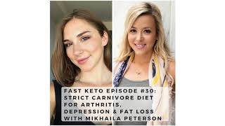 Strict Carnivore Diet for Arthritis, Depression & Fat Loss with Mikhaila Peterson