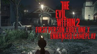 The Evil Within 2 First Person Xbox One X Enhanced Gameplay (Unlocked Framerate)