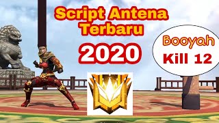 CHEAT SCRIPT ANTENA TERBARU 2020 - GARENA FREE FIRE
