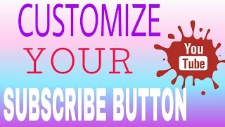 HOW TO ADD A CUSTOM SUBSCRIBE ? BUTTON TO ALL OR ONE OF YOUR YOUTUBE VIDEOS?