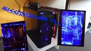 Wasserkühlung für den PC V3.0 (inkl. 2.0) [Full-HD]