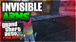 GTA 5 Online *SOLO ''INVISIBLE ARMS GLITCH'' NO VIP After Patch 1.33! How to Get Invisible Arms 1.33