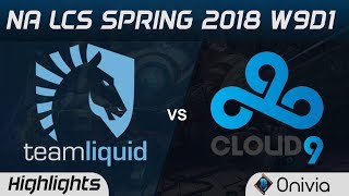 TL vs C9 Highlights NA LCS Spring 2018 W9D1 Team Liquid vs Cloud9 by Onivia