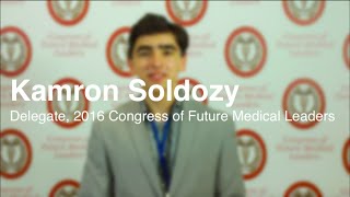 Kamron Soldozy - Delegate Experience of the Congress of Future Medical Leaders