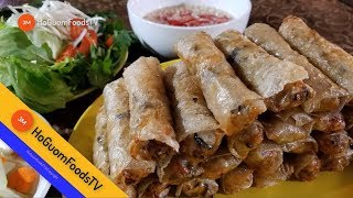 NEM RÁN VIỆT NAM (Hà Nội) Không Cần Bia, Cốt Dừa...Vẫn Giòn Tan, Giòn Lâu- MonngonHoGuom