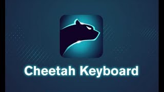 Cheetah Keyboard | ЛУЧШАЯ КЛАВИАТУРА НА АНДРОИД |