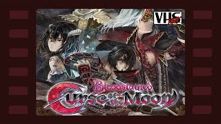 Bloodstained: Curse of the Moon - Стрим 2 - VHSник