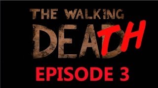 The Walking Dead Game Season 2 Episode 3 - All Deaths / Death Montage