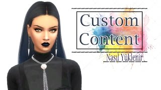 Custom Content Nasıl İndirilir| The Sims 4 [DETAYLI]
