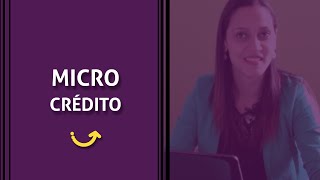 O que é o microcrédito?
