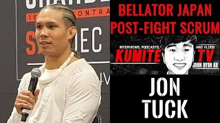 Jon Tuck | Post-Fight Scrum | Bellator Japan