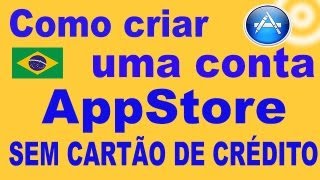 Como criar Conta AppStore SEM CARTÃO DE CRÉDITO - MiTutoriais