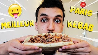 JE DÉGUSTE LE MEILLEUR KEBAB DE PARIS !