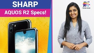 SHARP AQUOS R2 Official First Look | Sharp Aquos R2 Full Review, Specs, Camera, Price in India Hindi