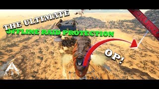 OP OFFLINE RAID PROTECTION!?! 3 Man PvP Servers - Ark: Survival Evolved MTS