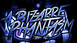 [Spacebar] Geometry Dash | A Bizarre Phantasm By TeamN2 (Extreme Demon) {144Hz}