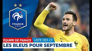 Equipe de France : Les 23 Bleus pour la rentrée I FFF 2018