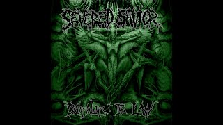 Severed Savior - One By One