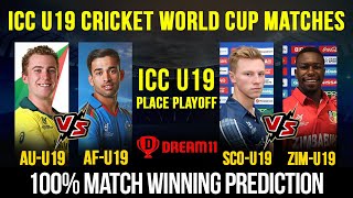 AU U19 vs AF U19 Prediction| SCO U19 vs ZIM U19 Match team | U19 WC Dream11 team