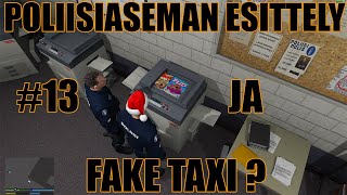PukinmaaRP - Poliisiaseman Esittely Ja Fake Taxi ? #13 [Poliisi]