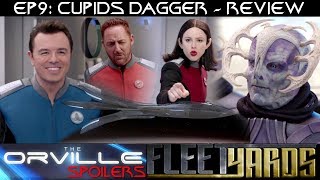 Orville S01E09 "Cupids Dagger" Spoiler Review/Analysis - Fleetyards