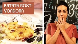 Como fazer batata rosti (como na Suiça!)