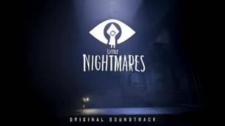 Little Nightmares OST "Lure of the Maw"