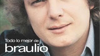Braulio - Todo lo Mejor