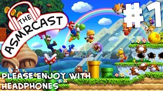 ASMR New Super Mario Bros. U - #1 A Little Experiment (Male, British, Whispering, Ear To Ear)