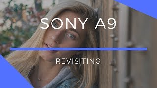 Revisiting the Sony A9