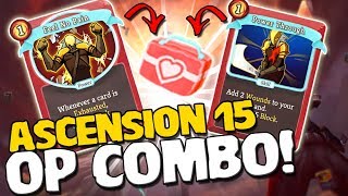 Slay the Spire: Ironclad Ascension 15 - THE HOLY TRINITY! OP Combo