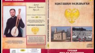 Ilijaški Nemanjići-Narodni guslar Miljan Rađenović