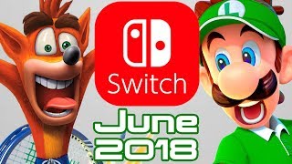 10 Nintendo Switch Games Coming June 2018!