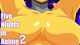 DIE BRÜSTE DES TODES SIND ZURÜCK!!! | Five Nights in Anime 2 (Deutsch)
