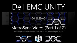 Dell EMC Unity - MetroSync (Part 1)