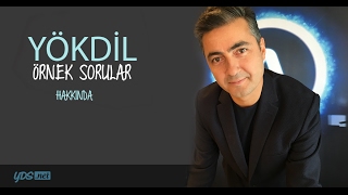 YÖKDİL ÖRNEK SORULAR HAKKINDA, Ahmet AKIN