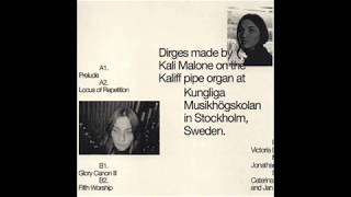 Kali Malone - Organ Dirges 2016-2017 [Ascetic House]
