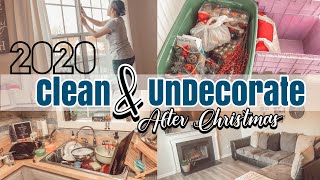 ✨NEW!! SPEED CLEANING 2020 | EXTREME CLEAN & UN-DECORATE WITH ME AFTER CHRISTMAS